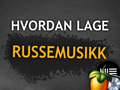 Hvordan Lage Russemusikk - Fullt kurs
